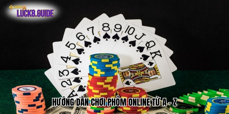 huong dan choi phom online tu a z Hướng dẫn chơi phỏm online từ A - Z