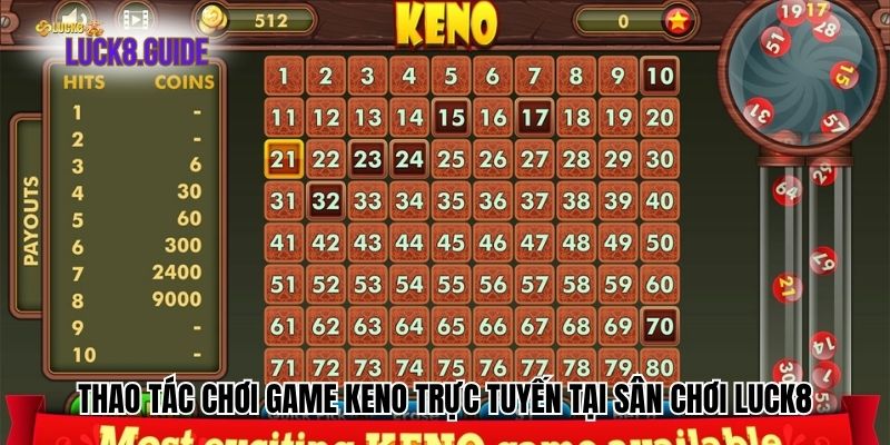 thao tac choi game keno truc tuyen tai san choi luck8 Thao tác chơi game keno trực tuyến tại sân chơi Luck8