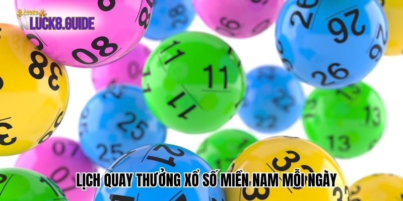 xo so mien nam (2) Lịch quay thưởng xổ số miền Nam mỗi ngày