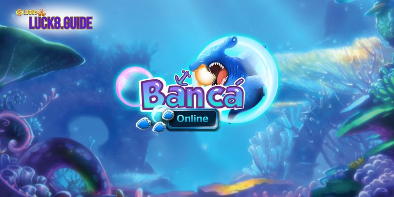 ban ca co dien online